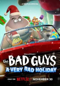 The Bad Guys: A Very Bad Holiday Movie