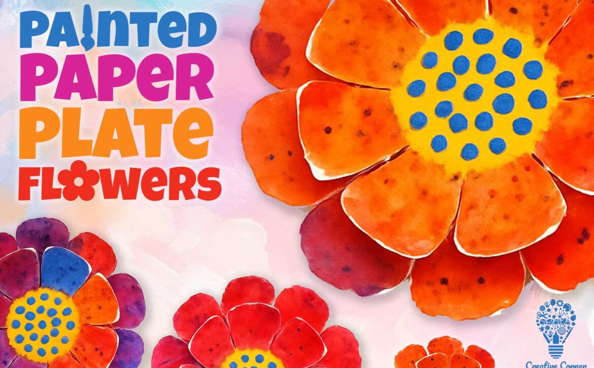 Tinkering Tots Painted Paper Plate Flowers