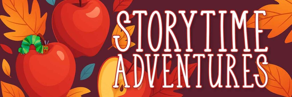Fall in Love with Learning: Storytime